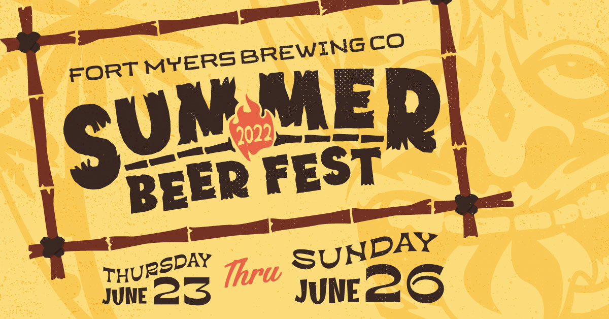 kindben Afhængig Umoderne 2022 Summer Beer Fest at Fort Myers Brewing - Gulfshore Life